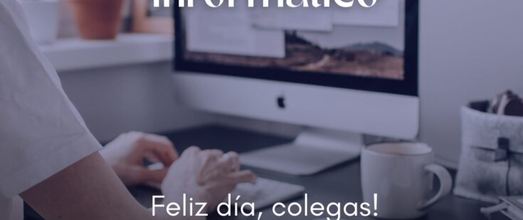 11 de diciembre: Día del Profesional Informático